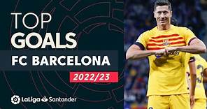 TOP GOLES FC Barcelona LaLiga Santander 2022/2023