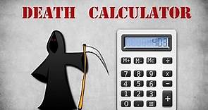 Accurate Death Calculator