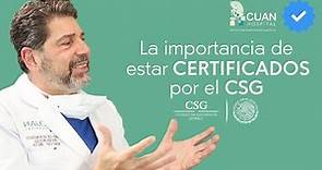 La importancia de estar certificados por el Consejo de Salubridad General (CSG)