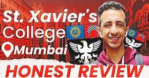 St. Xaviers Mumbai - HONEST REVIEW (Placements, Education, Fests etc)