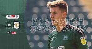 Pre-Match | Kelland Watts Previews Crewe Alexandra