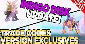 INDIGO DISK Trade Codes for Version Exclusive Pokemon & Evolutions in Pokemon Scarlet and Violet DLC
