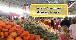 Dallas Downtown Farmers Market Walking Tour [4K]