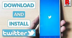 How to Download & Install Twitter App in Android Devices