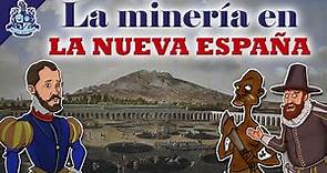 La minería en la Nueva España ⛏ - Bully Magnets - Historia Documental