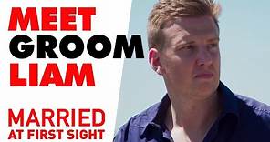 Meet Liam | Married at First Sight 2021