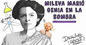 MILEVA MARIĆ, MUJER de Einstein y genia en la sombra | 8 de Marzo Día Internacional de la mujer
