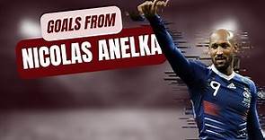 A few career goals from Nicolas Anelka