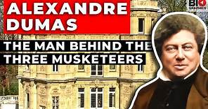 Alexandre Dumas: The Man Behind the Three Musketeers