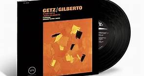 STAN GETZ, JOAO GILBERTO - GETZ / GILBERTO (50th Anniversary Edition) Jazz ♪ 🎷🎸 | 광고X