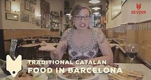 Traditional Catalan Food in Barcelona | Devour Barcelona