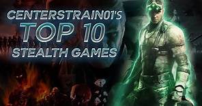 Top 10 BEST Stealth Games of All Time