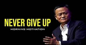 Never Give Up | Jack Ma | Motivational | Goal Quest