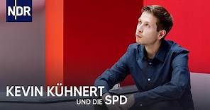 Kevin Kühnert und die SPD (1/6) | Doku | NDR