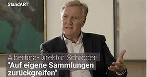 Albertina-Direktor Schröder: "Auf eigene Sammlungen zurückgreifen"