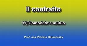 Il contratto 11) comodato e mutuo