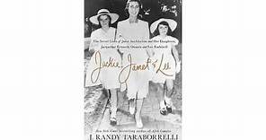 ackie, Janet & Lee: The Secret Lives of Janet Auchincloss and Her Daughters