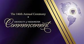 The 2021 University of Washington Commencement