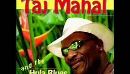 Taj Mahal & The Hula Blues - The Calypsonians (HD) High Quality