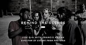Behind the Scenes with Francis Annan