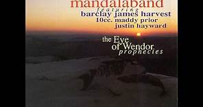 Mandalaband - Eye of Wendor Prophecies Full Album