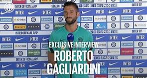 ROBERTO GAGLIARDINI | Exclusive Inter TV Interview | #InterPreSeason #IMInter 🎙️⚫️🔵🇮🇹 [SUB ENG]