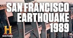The 1989 San Francisco Earthquake | History