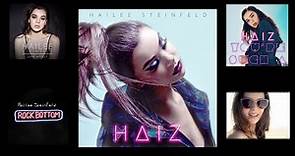 HAIZ (Full EP) Hailee Steinfeld