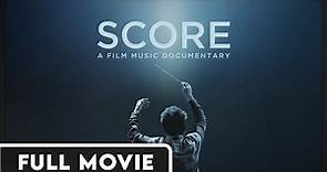 SCORE: A Film Music Documentary - How Film Scores Are Created.