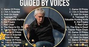 Guided by Voices ~ Guided by Voices Full Album ~ The Best Songs Of Guided by Voices