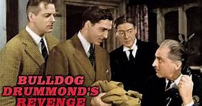 Bulldog Drummond's Revenge (1937) Full Movie | Louis King | Colonel Nielson, John Howard