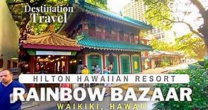 Hawaii Luxury Shopping | Hilton Hawaiian Village Rainbow Bazaar | Virtual Walking Tour