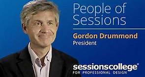 Gordon Drummond - President of Sessions College