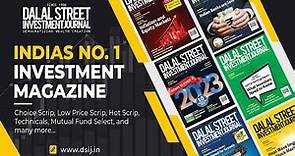 Ready to unlock the stock market's secrets? DSIJ is India's No. 1 Stock Market Investment Magazine!