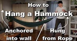 How to hang a hammock indoors (with wall anchor /// with rope )