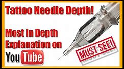 Tattoo Needle Depth! How To Tattoo At The Correct Depth!