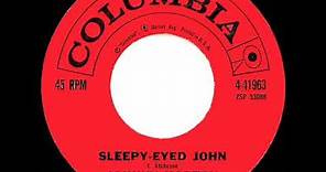 1961 Johnny Horton - Sleepy-Eyed John