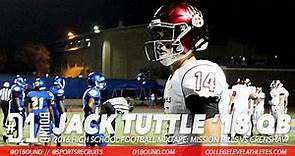 Jack Tuttle '18 QB Highlights: Offers from LSU, Nebraska, ASU, Wisconsin, Mizzou+