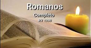ROMANOS (Completo): Biblia Hablada Reina-Valera 1960