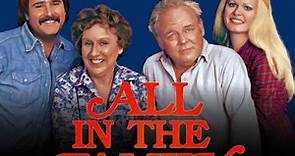 All in the Family - Behind the Scenes Facts That Will Shock You