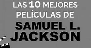Las 10 mejores películas de SAMUEL L JACKSON