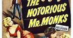 The Notorious Mr. Monks (1958) en cines.com