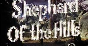 The Shepherd of the Hills (1941) Approved | Adventure, Drama, Romance, Western Official Trailer