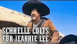 Schnelle Colts für Jeannie Lee | Western | Ganzer Spielfilm | Deutsch | Action Film | Klassiker