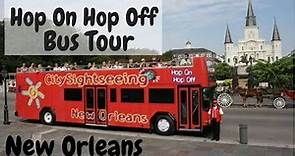 New Orleans: Hop On Hop Off Bus Tour