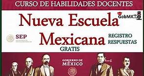 ▷ Curso de Habilidades docentes para la Nueva Escuela Mexicana【2024】🥇 GobMX.org