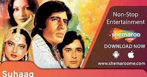 Suhaag (1979) | Amitabh Bachchan | Rekha | Parveen | Shashi | Hit Thriller Movie