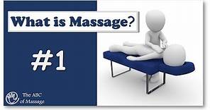 #1 What is Massage | Massage Therapy in Russia | The Purposes of the Massage