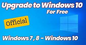 How to Upgrade to Windows 10 for Free in 2024
