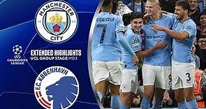 Man. City vs. Copenhagen: Extended Highlights | UCL Group Stage MD 3 | CBS Sports Golazo